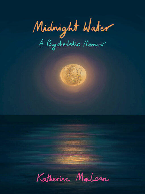 Title details for Midnight Water by Katherine MacLean - Available